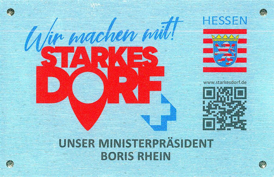 Plakette „Wir machen mit! STARKES DORF“ des Landes Hessen